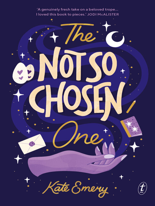 Title details for The Not So Chosen One by Kate Emery - Available